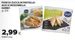 Tigre Amico Fiori di zucca in pastella alici e mozzarella Garbo offerta
