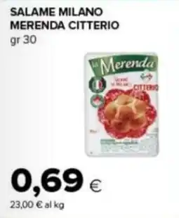 Tigre Amico Salame milano Merenda Citterio offerta