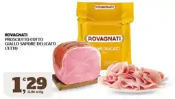Sigma Rovagnati Prosciutto Cotto Giallo Sapore Delicato offerta