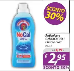 DiMeglio Anticalcare Gel NoCal 3in1 Chante Clair offerta