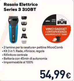Unieuro Rasoio Elettrico Series 3 310BT Braun offerta