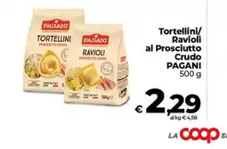 Coop Radenza Tortellini/Ravioli al Prosciutto Crudo Pagani offerta