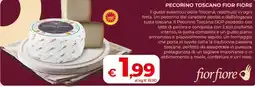 Coop Radenza Pecorino Toscano Fior Fiore offerta