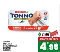 Despar Sicilia Tonno skip jack in olio d'oliva Despar offerta