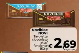 Ipercoop Radenza Novibloc NOVI Tavoletta cioccolato offerta