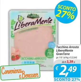 Tacchino Arrosto LiberaMente GranTerre