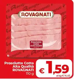 Coop Radenza Prosciutto Cotto Alta Qualità Rovagnati offerta