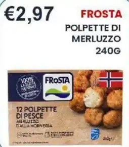 Caramico Frosta polpette di merluzzo offerta