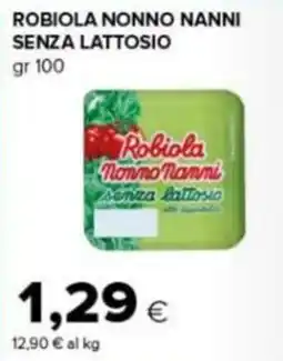 Tigre Amico Robiola Nonno Nanni senza lattosio offerta