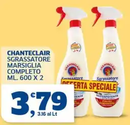Sigma Chanteclair sgrassatore marsiglia completo offerta