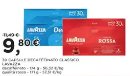 Poli 30 capsule decaffeinato classico Lavazza offerta