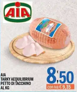 Gruppo Pascar AIA TARKY AEQUILIBRIUM PETTO DI TACCHINO offerta