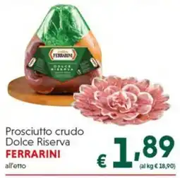 DiMeglio Prosciutto crudo Dolce Riserva Ferrarini offerta