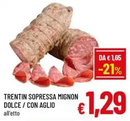Famila Market Trentin sopressa mignon offerta