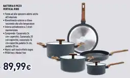 Unieuro Batteria 8 pezzi vertical ribs offerta