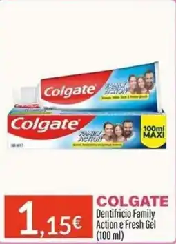 Sanitaria Demma Colgate Dentifricio Family Action e Fresh Gel offerta