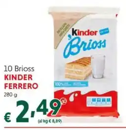DiMeglio Kinder Brioss offerta