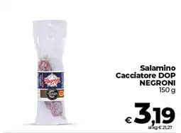 Ipercoop Radenza Salamino Cacciatore DOP Negroni offerta
