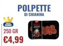 Fish's King Polpette di Chianina offerta