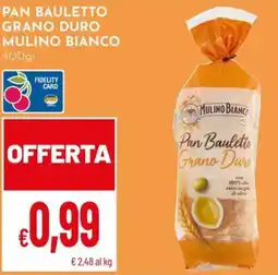 Pan Pan Bauletto Grano Duro Mulino Bianco offerta
