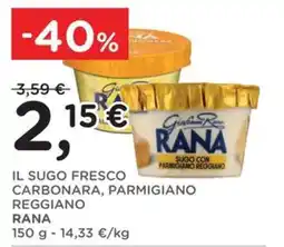 Poli Il sugo fresco carbonara, parmigiano reggiano Rana offerta