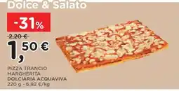 Poli Pizza trancio margherita dolciaria acquaviva offerta