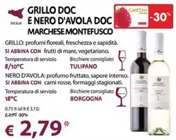 Cadoro Grillo Doc e Nero d'Avola Doc Marchese Montefusco offerta