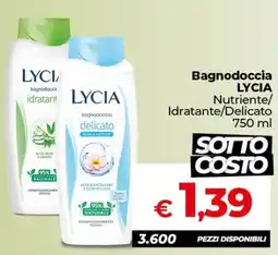 Ipercoop Radenza Bagnodoccia LYCIA Nutriente/Delicato offerta