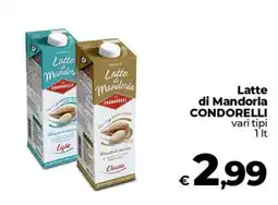 Ipercoop Radenza Latte di Mandorla Condorelli offerta