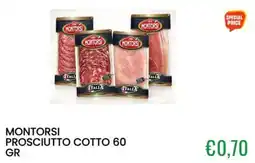 Sugros Montorsi Prosciutto Cotto offerta
