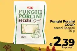 Coop Radenza Funghi Porcini secchi Speciali COOP offerta
