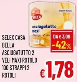 Famila Market Selex casa bella asciugatutto offerta