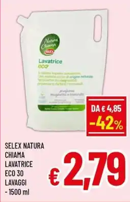 Famila Market Selex Natura Chiama Lavatrice Eco 30 offerta