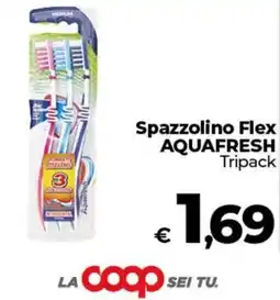 Coop Radenza Spazzolino Flex Aquafresh offerta