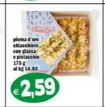 Ipercarni Chiacchiere con glassa e pistacchio 175 g offerta
