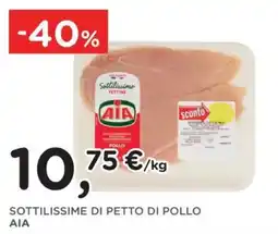 Poli Sottilissime di petto di pollo AIA offerta