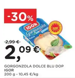 Poli Gorgonzola Dolce Blu DOP Igor offerta