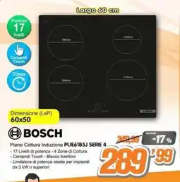 Golino Service Piano Cottura Induzione PUE61B5J Serie 4 Bosch offerta