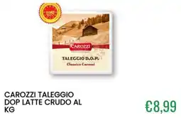 Sugros Carozzi Taleggio DOP offerta