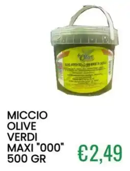 Sugros Miccio olive verdi maxi "000" offerta