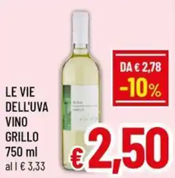 Famila Market Le vie dell'uva vino grillo offerta