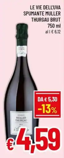 Famila Market Le Vie dell'Uva Spumante Müller Thurgau Brut offerta