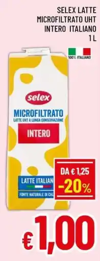 Famila Market Selex latte microfiltrato UHT intero italiano offerta