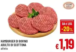 Famila Market Hamburger di bovino adulto di Scottona offerta