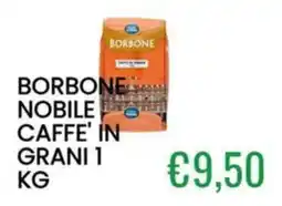 Sugros Borbone nobile caffè in grani offerta