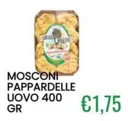 Sugros Mosconi pappardelle uovo offerta