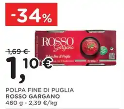 Poli Polpa fine di Puglia Rosso Gargano offerta