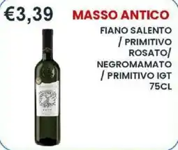 Caramico Masso Antico Fiano Salento / Primitivo Rosato / Negromamato / Primitivo IGT offerta