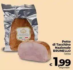 Ipercoop Radenza Petto di Tacchino Nazionale Brunello offerta