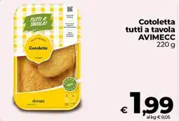 Ipercoop Radenza Cotoletta tutti a tavola AVIMECC offerta